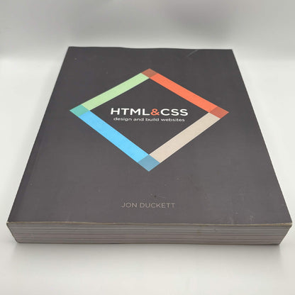 HTML & CSS: Design and Build Websites — Jon Duckett
