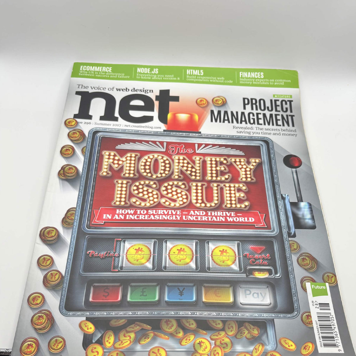 net Magazine Issue 296 Summer 2017 – The Money Issue, Project Management & eCommerce