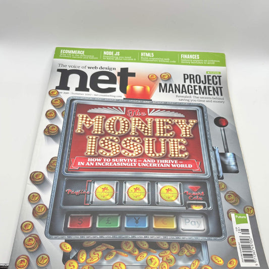 net Magazine Issue 296 Summer 2017 – The Money Issue, Project Management & eCommerce