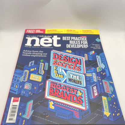 net Magazine Issue 290 March 2017 – Design Secrets, Developer Best Practices & Chatbots