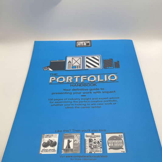 The Portfolio Handbook – Computer Arts Presents – Creative Portfolio & Career Guide